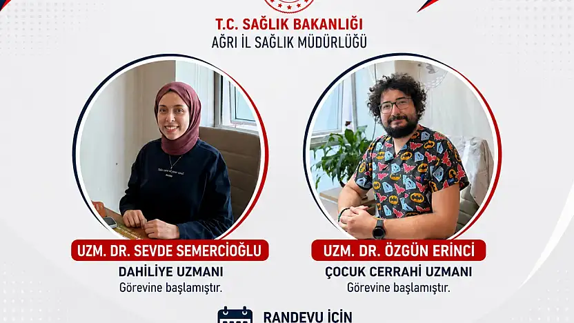 Ağrı Eğitim ve Araştırma Hastanesi uzman kadrosunu güçlendiriyor
