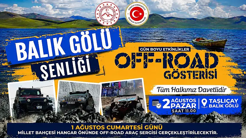 Balık Gölü Şenliği'nde Off-Road heyecanı Ağrı'dan Taşlıçay'a taşacak