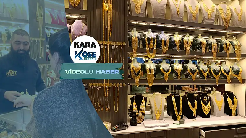 Doğubayazıt'ta altın piyasası 2025'i hareketli geçirdi